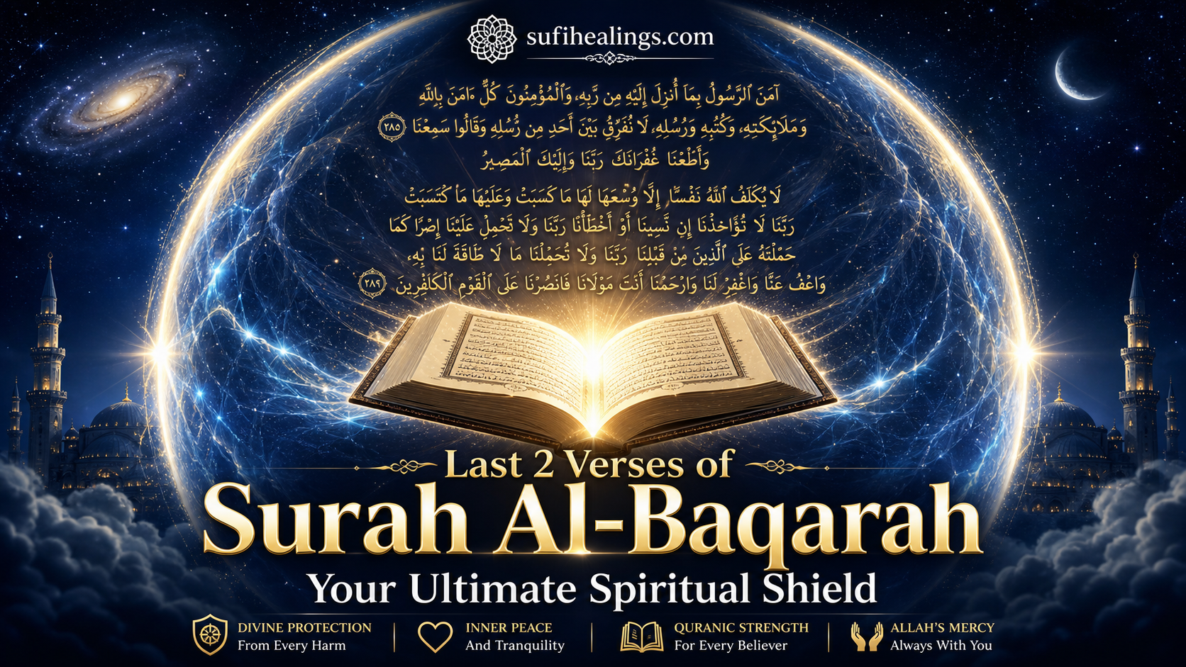 Last 2 Verses of Al-Baqarah Ultimate Spiritual Shield 2026